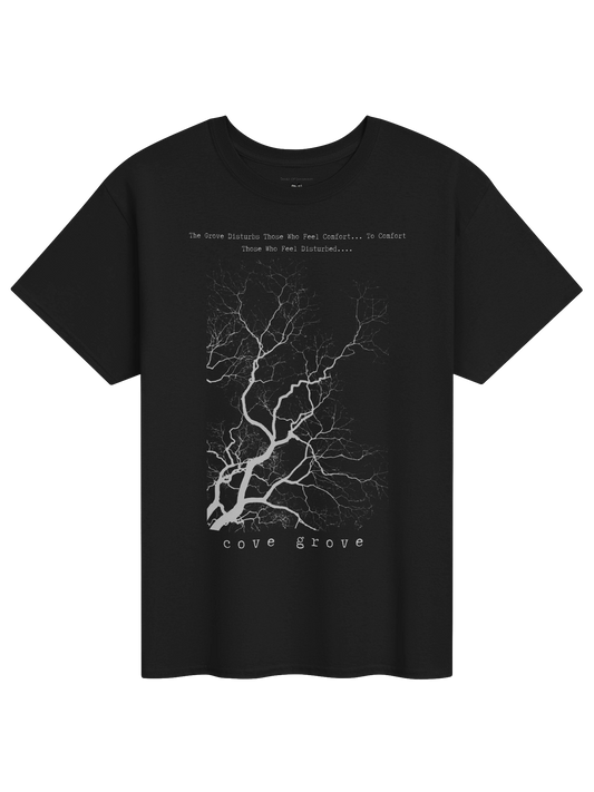 the grove disturbs those who feel comfort..... tee