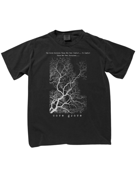 the grove disturbs those who feel comfort..... tee
